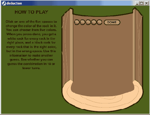 Игра начинается с того, что отображаются пять свободных пустых мест и кнопка Done